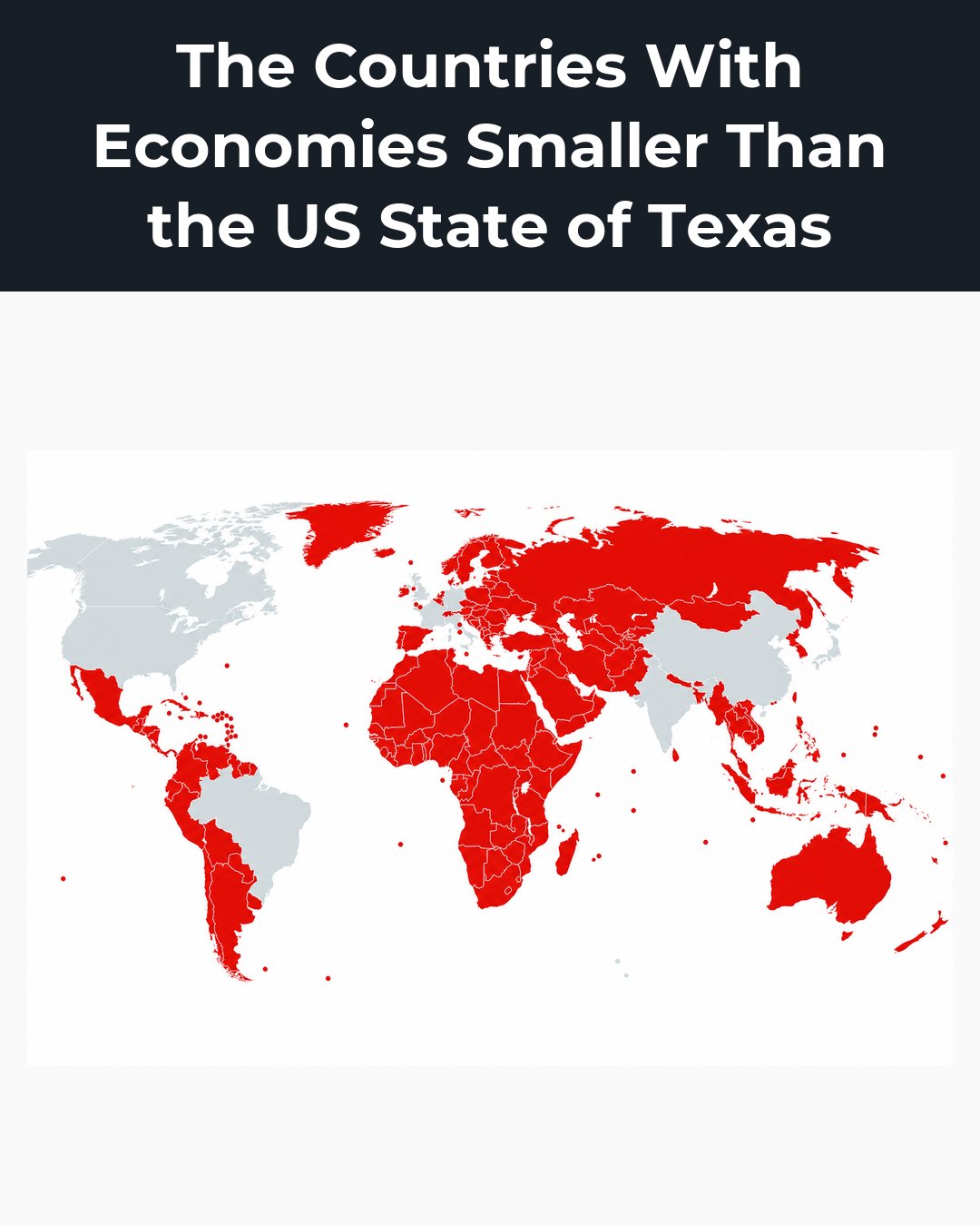 Texas outgrew most of the world